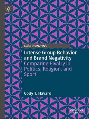 cover image of Intense Group Behavior and Brand Negativity